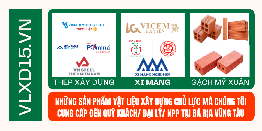 Cần tìm nguồn hàng vật liệu xây dựng tại Bà Rịa Vũng Tàu